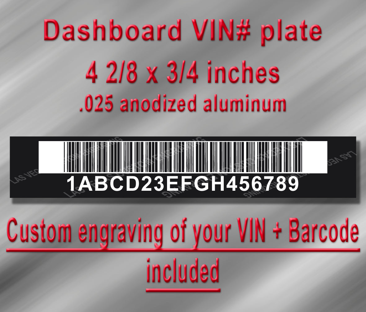 Dashboard / Windshield Aluminum VIN Plate With Barcode