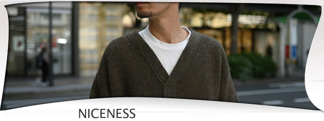 niceness / ナイスネス 通販します。神戸 ノマド
