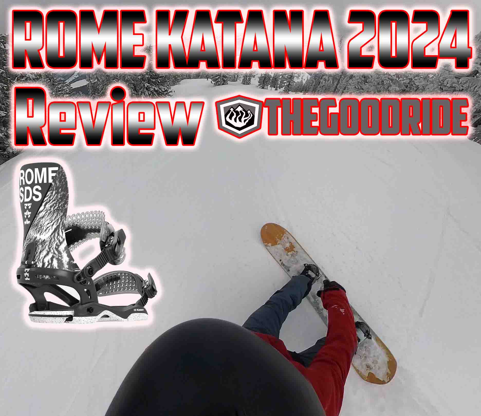 Rome Katana 2015-2026 Snowboard Binding Review