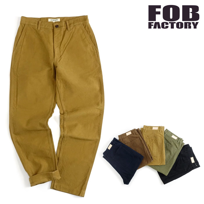楽天市場】FOBファクトリー [F0491]モールスキン トラウザーズ パンツ