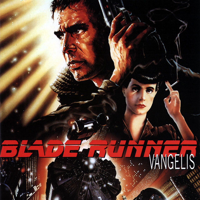 Original Sound Track / オリジナル・サウンドトラック「BLADE RUNNER