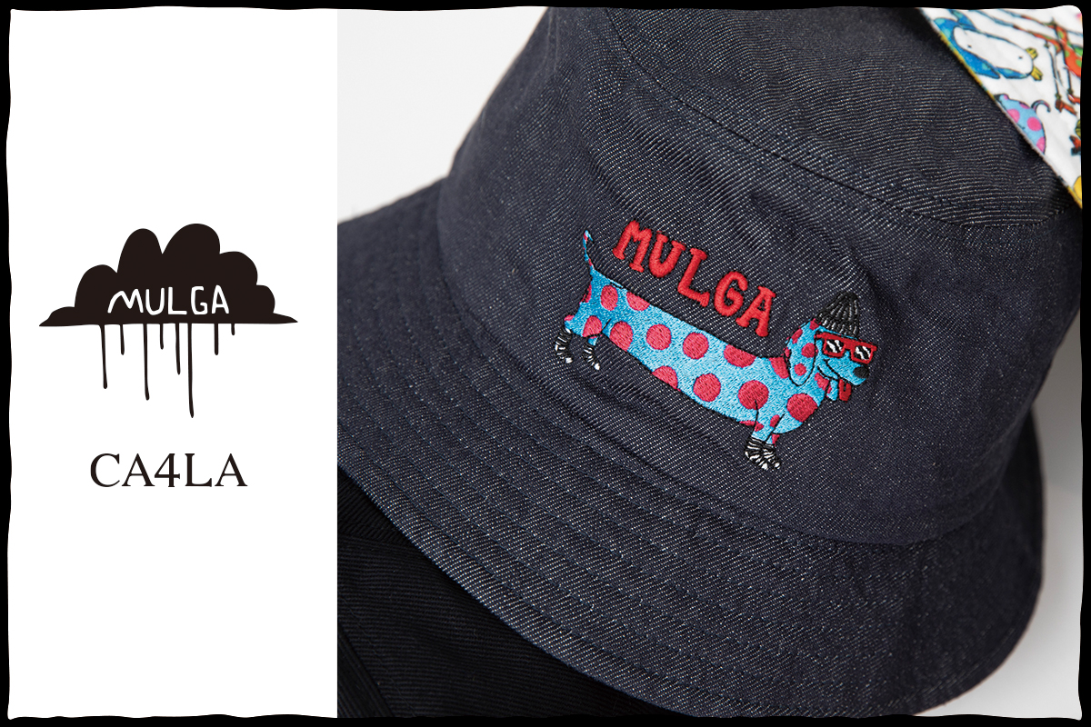MULGA×CA4LA 」のコラボレーションアイテムをリリース！帽子通販