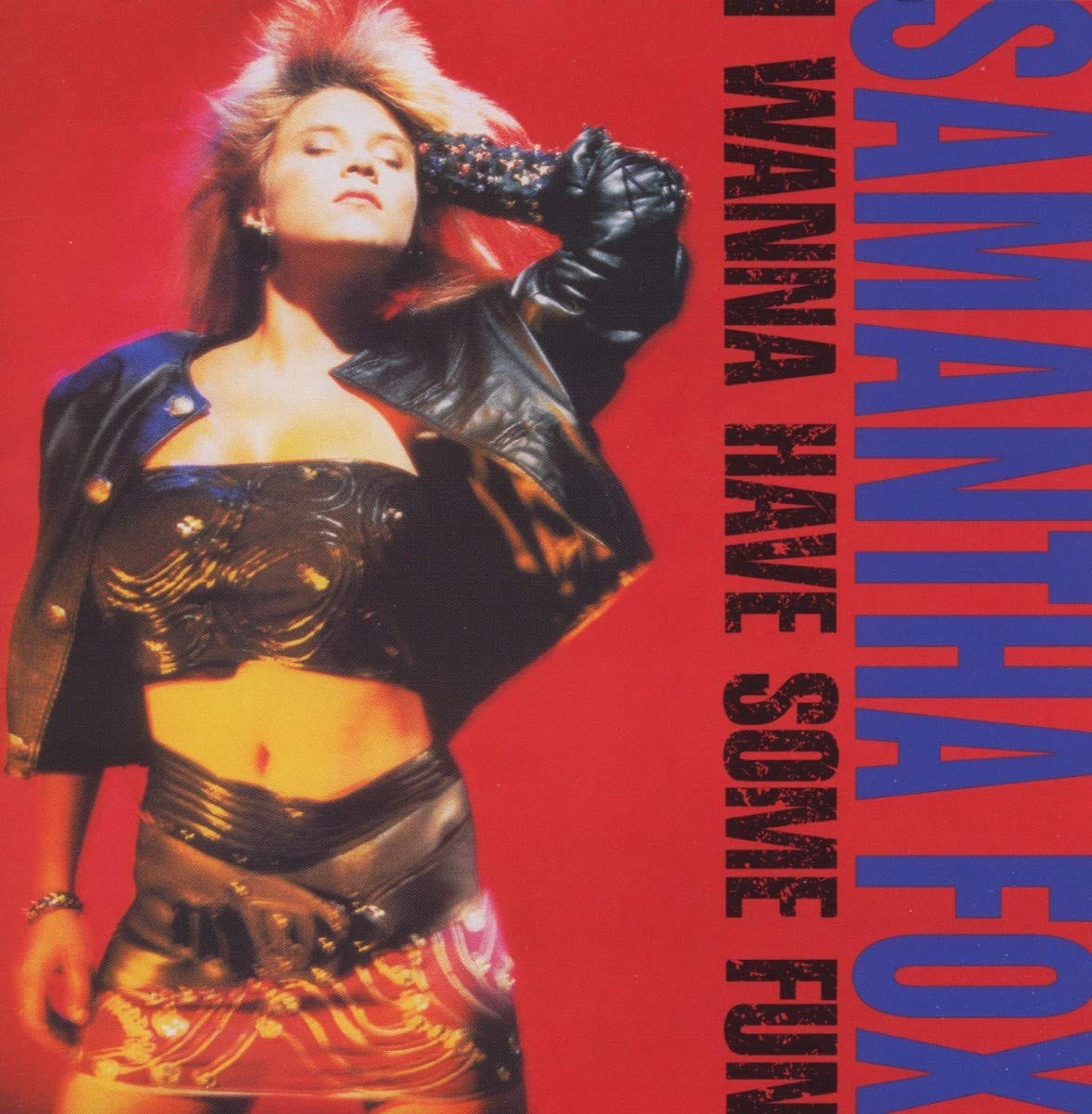 Samantha Fox: I Wanna Have Some Fun - Deluxe Edition 2CD by