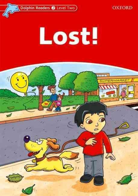 Dolphin Readers: Level 2 - Lost! (Level 2) by Martin, Jacqueline