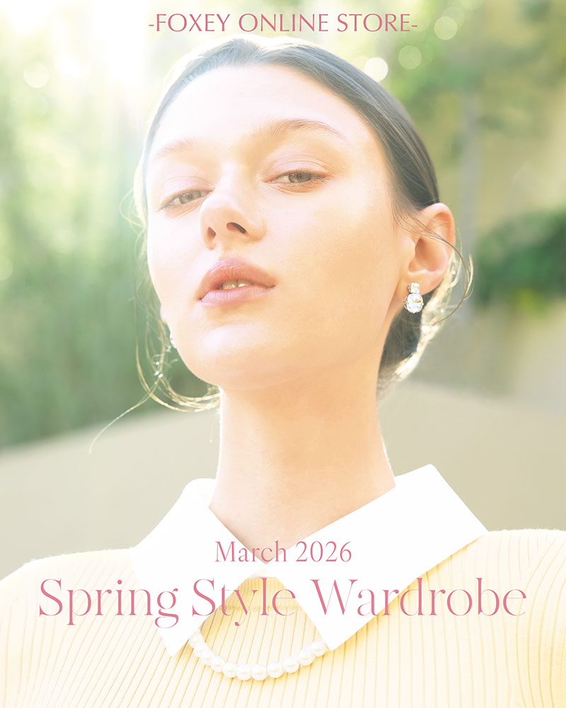 FOXEY - フォクシー ｜OFFICIAL WEBSITE TOP