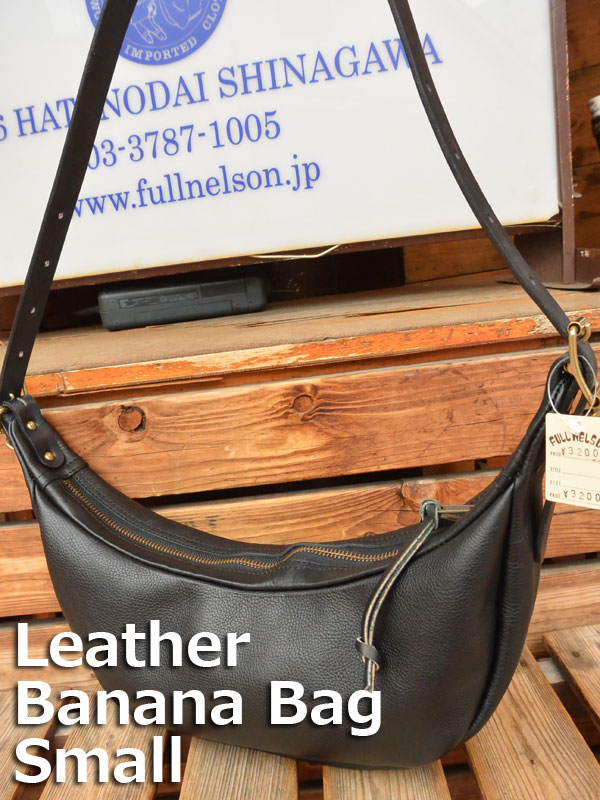 FULLNELSON Leather Banana Bag Small フルネルソン別注 BagBlow