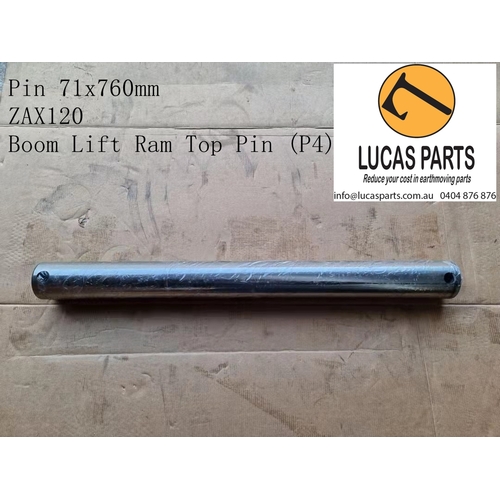 Excavator Pin 71*760mm ID*TL Boom Lift Ram Top PinZX120 ZX125
