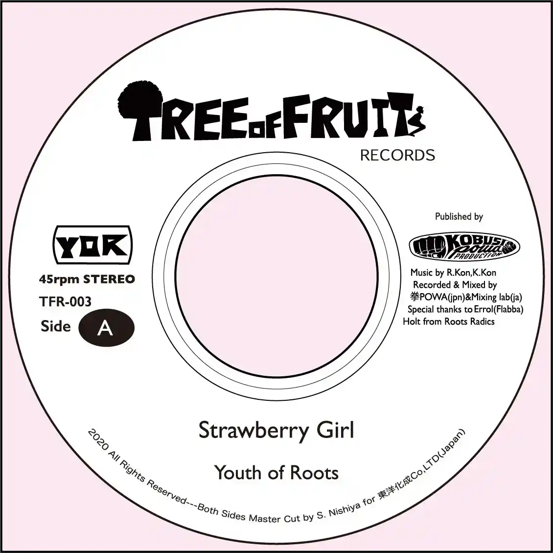 YOUTH OF ROOTS / STRAWBERRY GIRL [7inch - TFR003]：JAPANESE