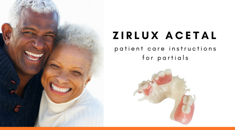 Zirlux Acetal - Partial Patient Care Instructions - Zirlux