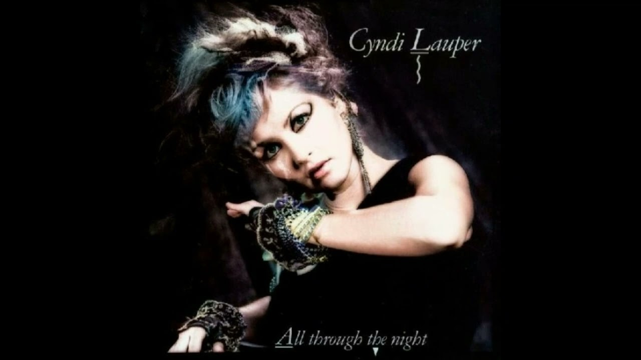 Cyndi Lauper - All Through the Night (Extended) - YouTube
