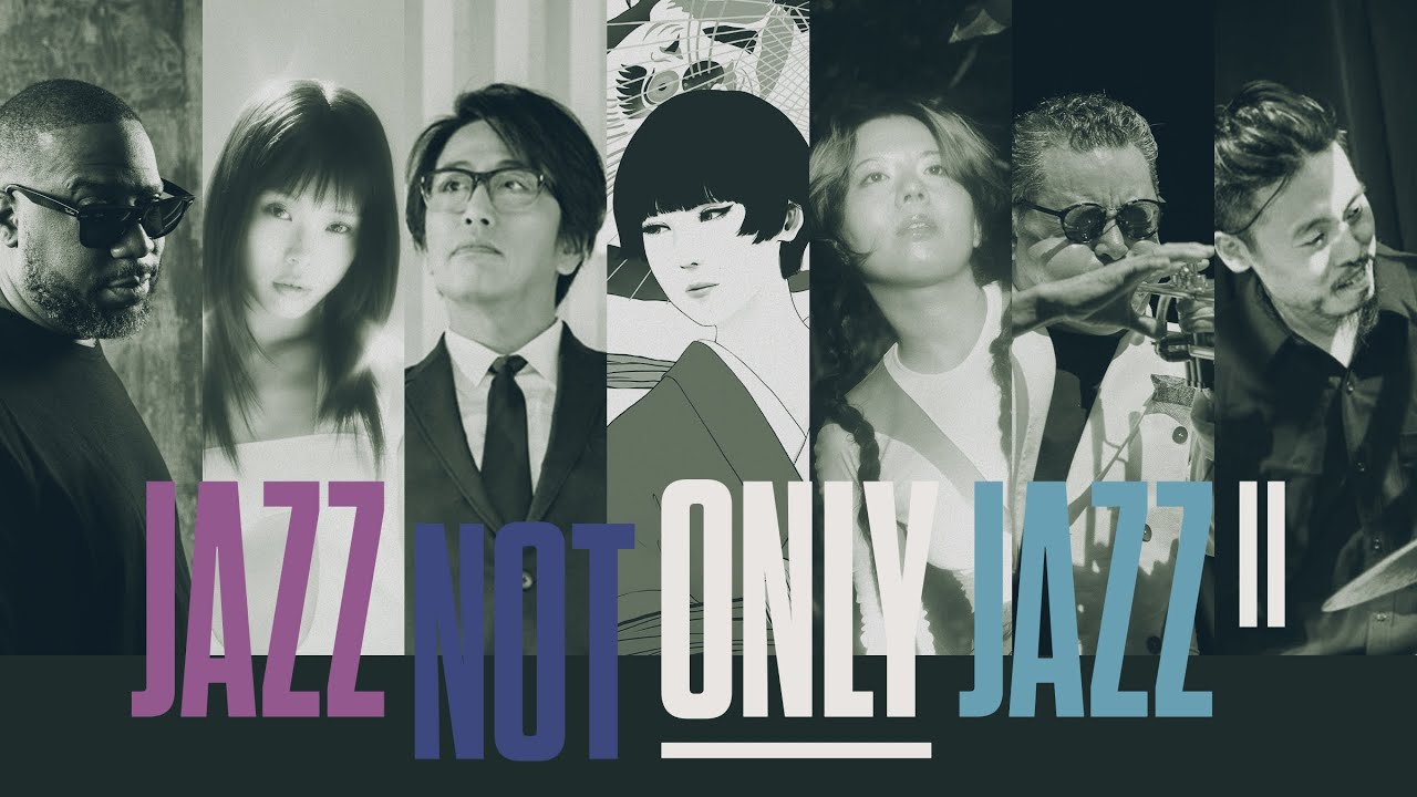JAZZ NOT ONLY JAZZ II | 2025.9.18.Thu | 東京国際フォーラム ホールA