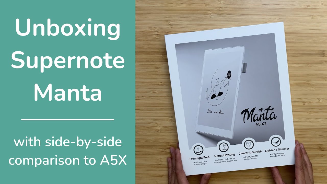 Supernote Manta A5 X2: Unboxing & Initial Impressions - YouTube