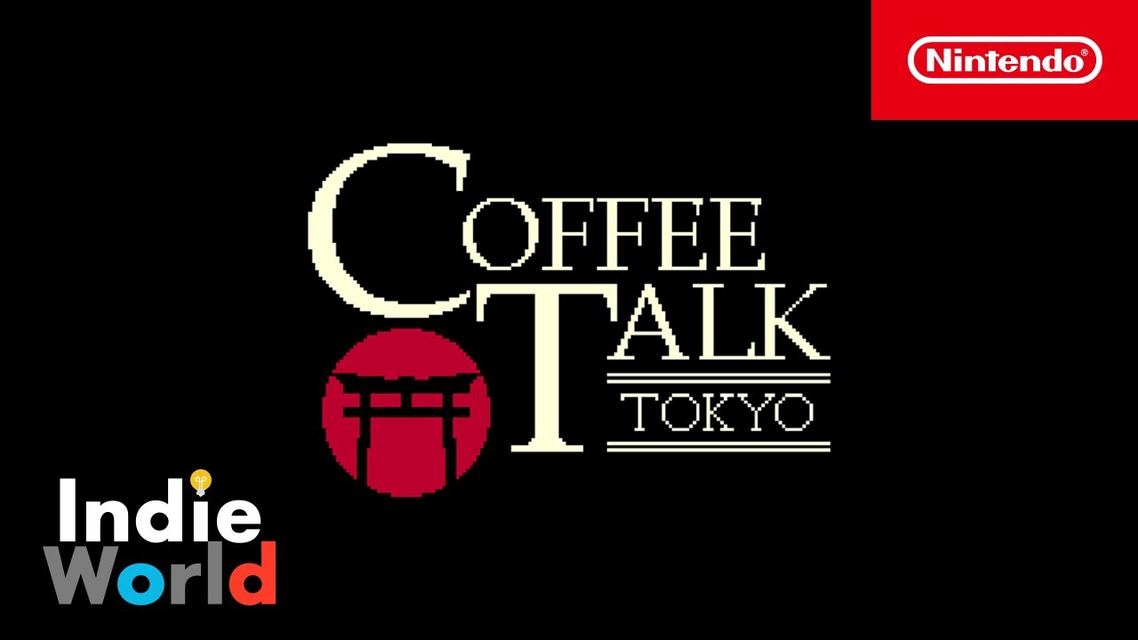 コーヒートーク トーキョー [Indie World 2024.8.27] - YouTube