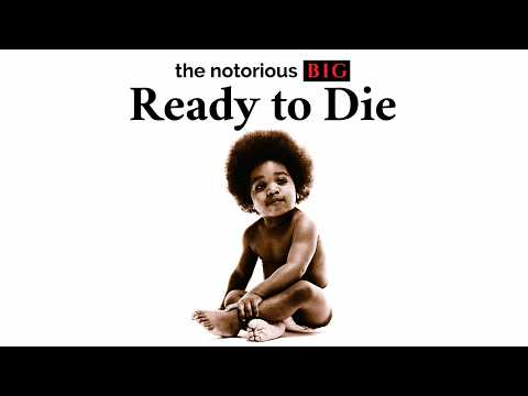The Notorious B.I.G. - Ready to Die (Official Audio) - YouTube