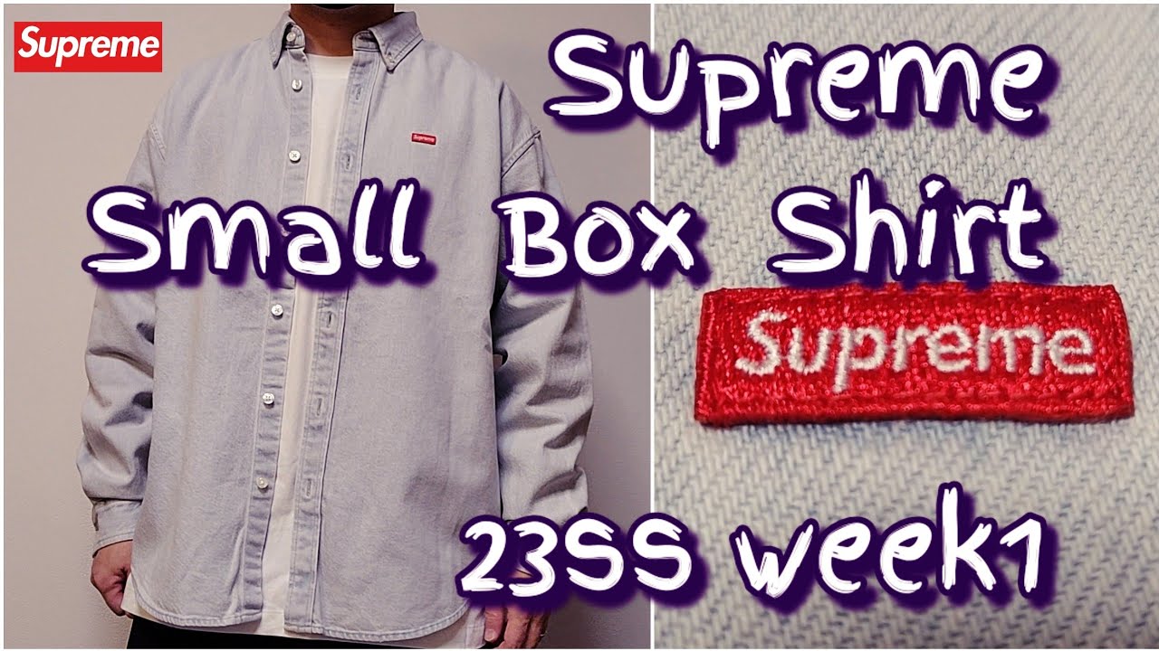 Supreme Small Box Shirt 23ss week1 シュプリーム スモール ボックス