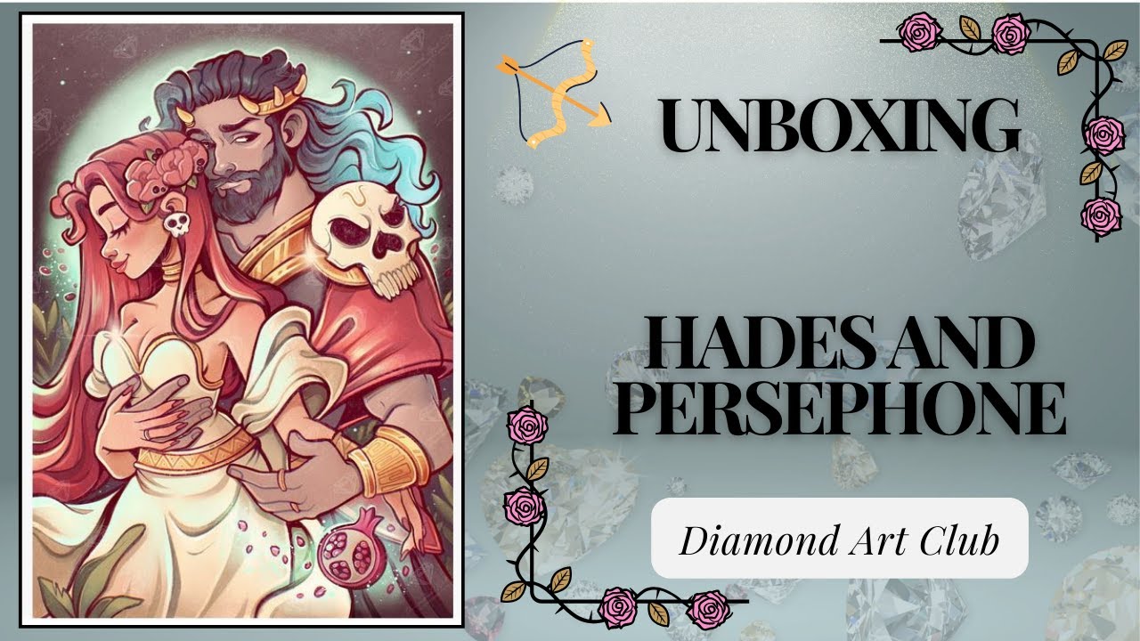 Hades and Persephone Unboxing MrsButterD Diamond Art Club