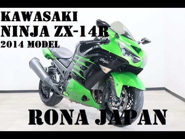 RONA JAPAN志木店」カワサキ Ninja ZX-14R 2014y東南アジア仕様 距離