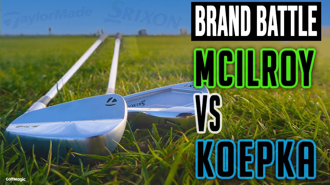 Rory McIlroy vs Brooks Koepka | TaylorMade P7MB vs Srixon ZX7