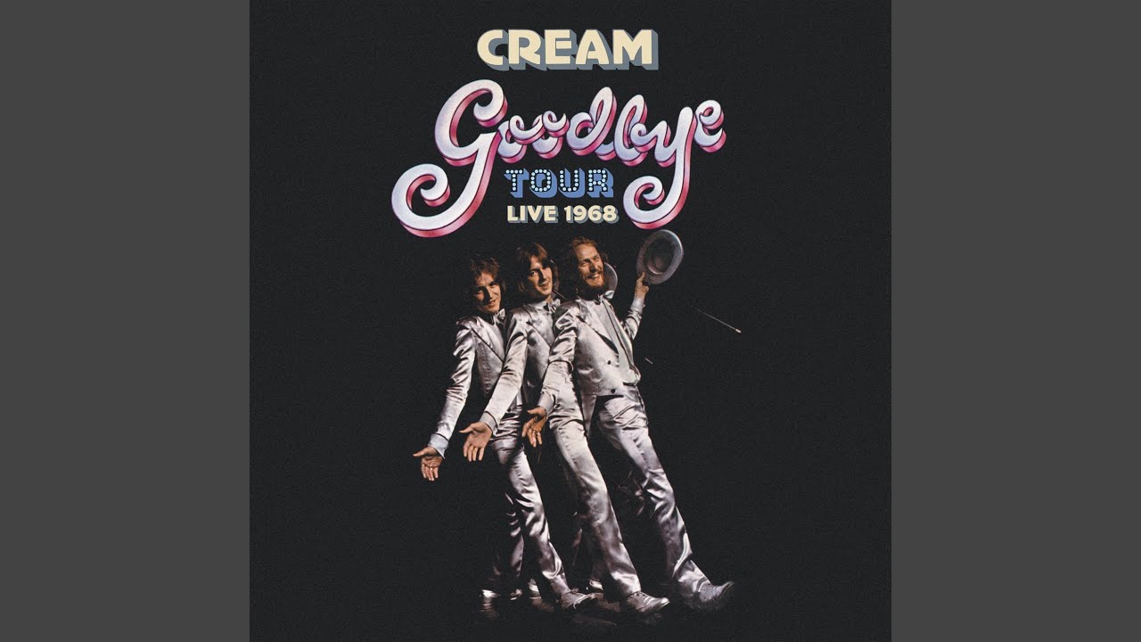 Cream's 'Goodbye Tour Live 1968' Features Previously Unreleased