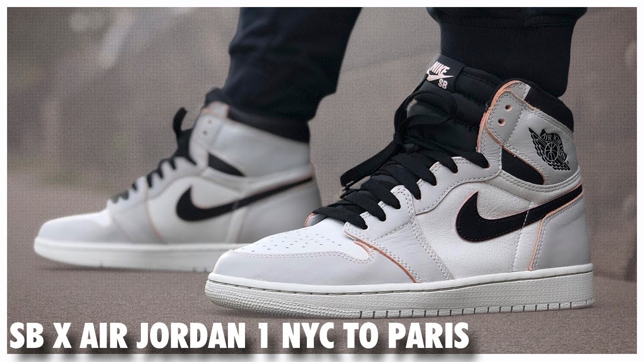 AIR JORDAN 1 x NIKE SB 'NYC to PARIS' | Review - YouTube