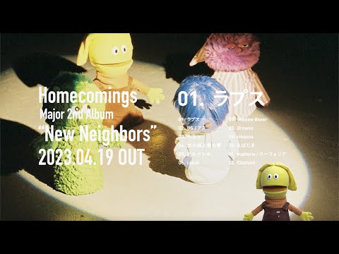 Homecomings - Major 2nd ALBUM 「New Neighbors」Crossfade - YouTube