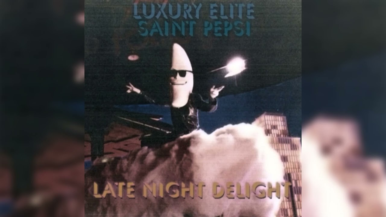 Luxury Elite / Saint Pepsi - Late Night Delight [Full Album] - YouTube