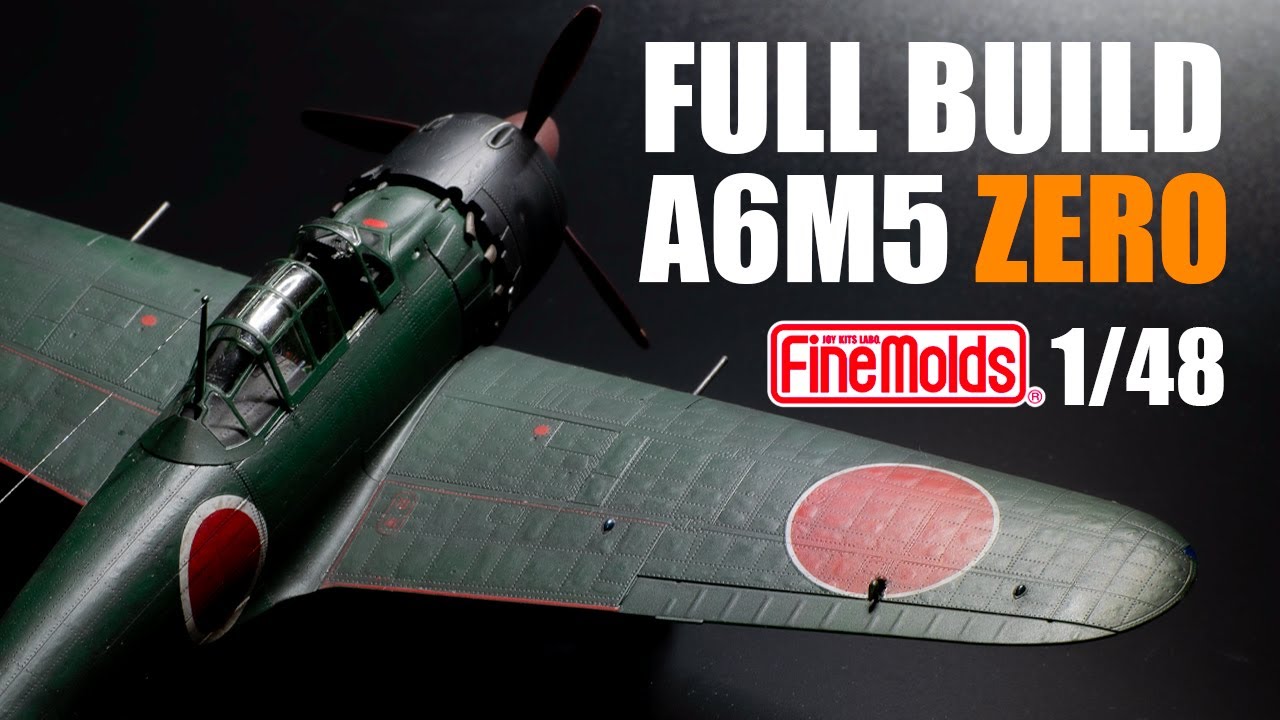 Finemolds 1/48 A6M5 ZERO Model52(Nakajima Prod.) | Full Build