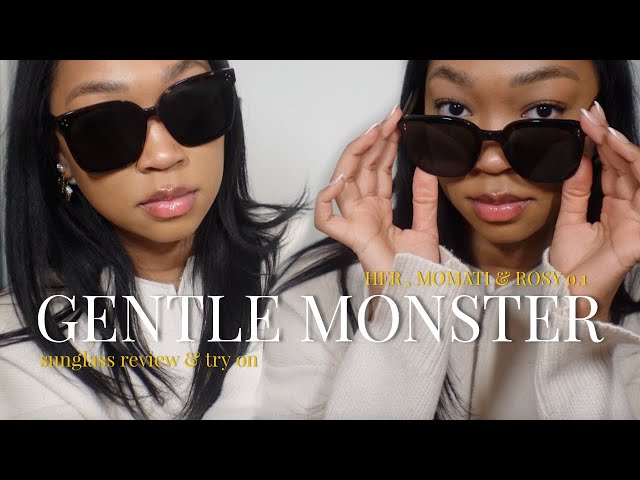 Gentle Monster Sunglasses | HER, Momati & Rosy 01 Style's | Try On
