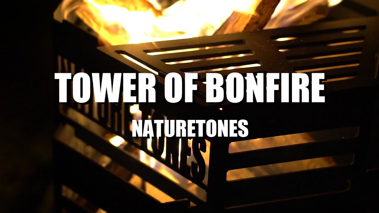 タワーオブボンファイヤー:焚き火台:Naturetones(ネイチャートーンズ)