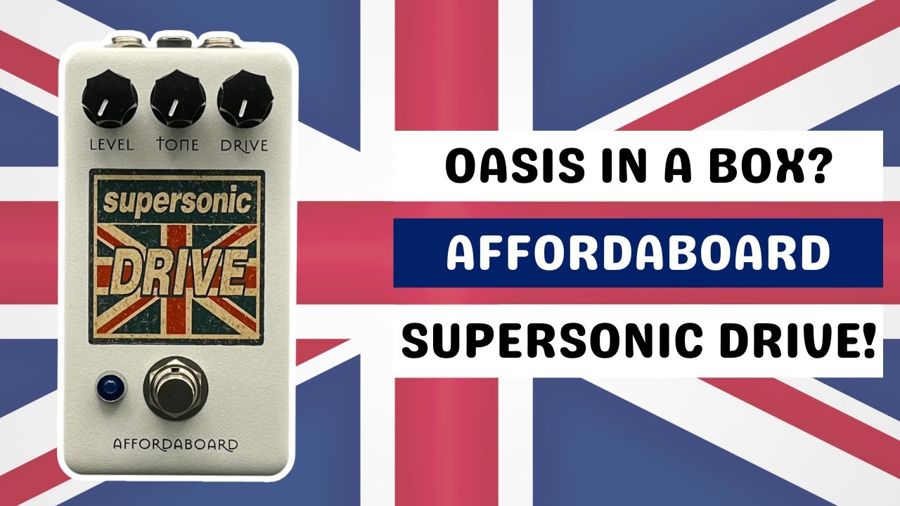 The Oasis Tone in a Box! The Affordaboard Supersonic Drive - YouTube
