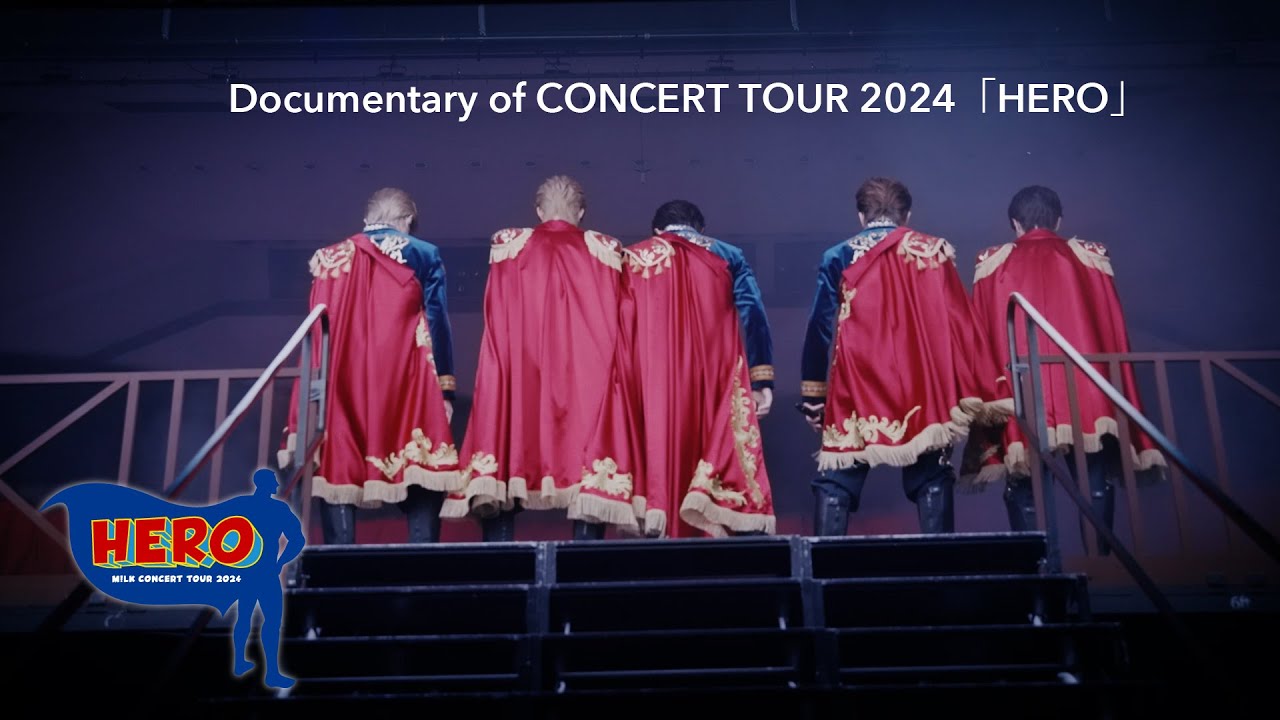 M!LK | M!LK CONCERT TOUR 2024 「HERO」（初回限定盤：DVD