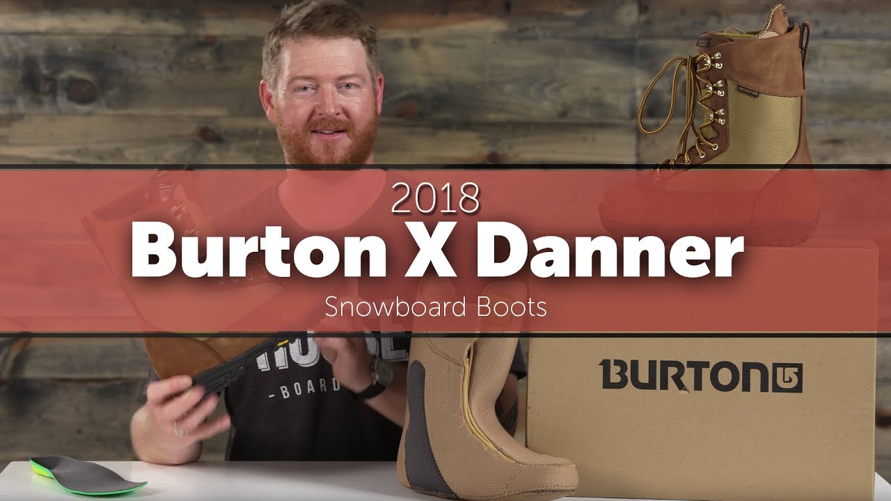 2018 Burton X Danner Snowboard Boots - YouTube