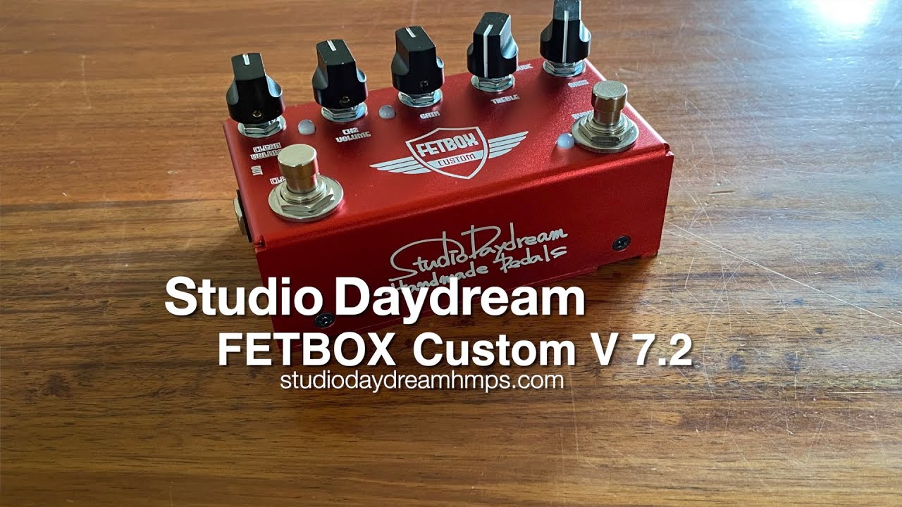 Studio Daydream: FETBOX Custom V 7.2 - YouTube