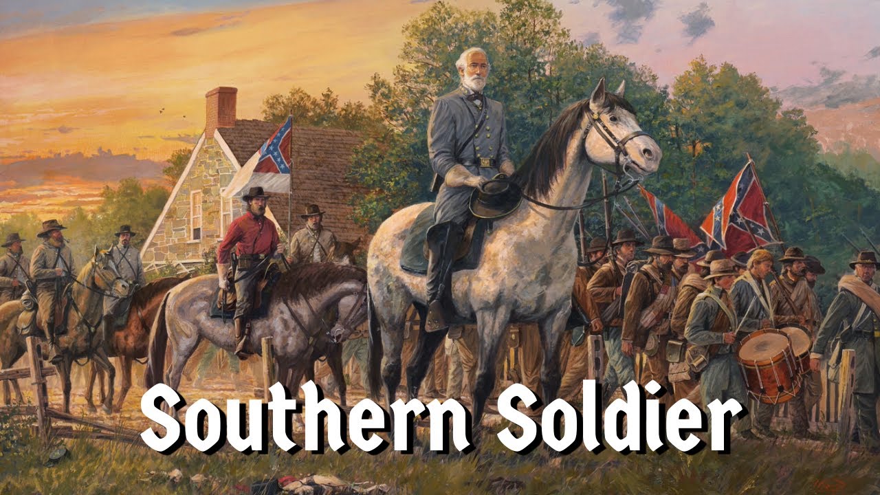 Southern Soldier [Confederate song] - YouTube