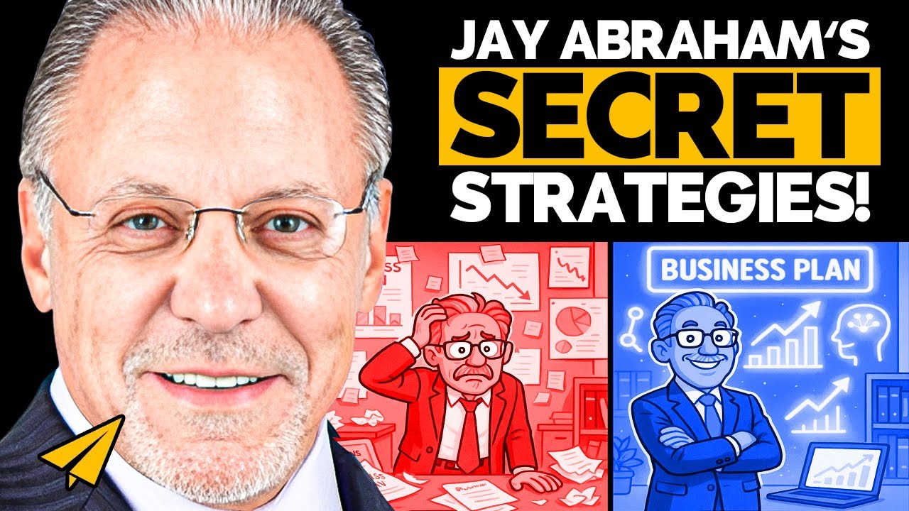 Jay Abraham Marketing Expert: The BEST Strategies To Grow Your