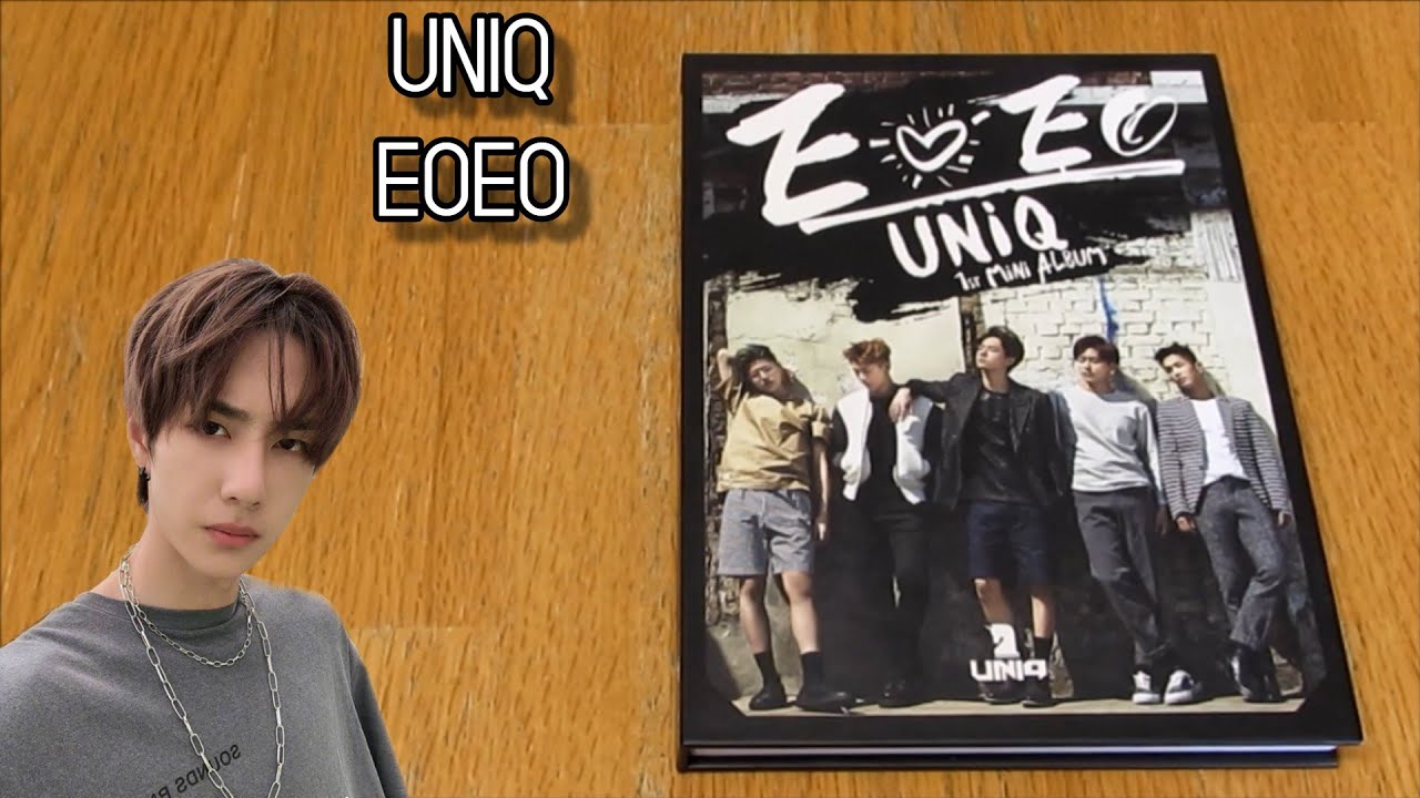 Unboxing) UNIQ 1st Mini Album EOEO (Korean ver) - YouTube