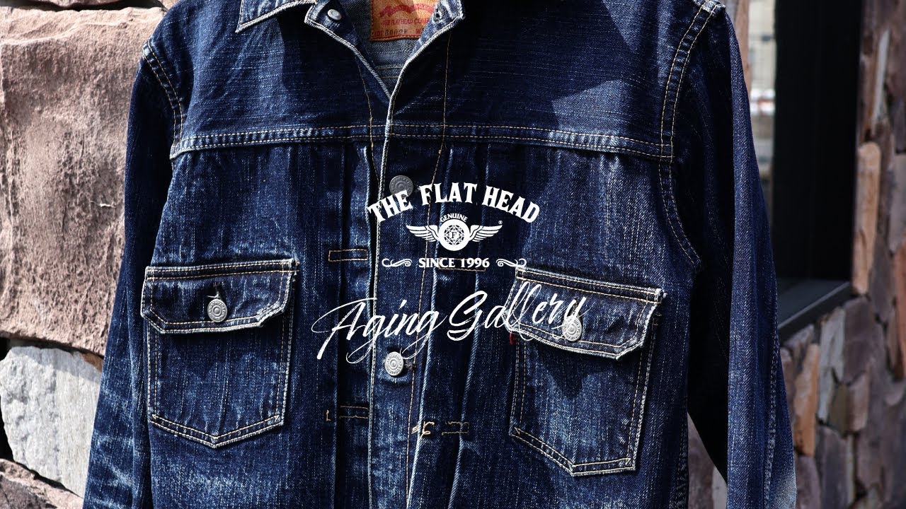 デニムジャケット】THE FLAT HEAD エイジングギャラリー Vol.012