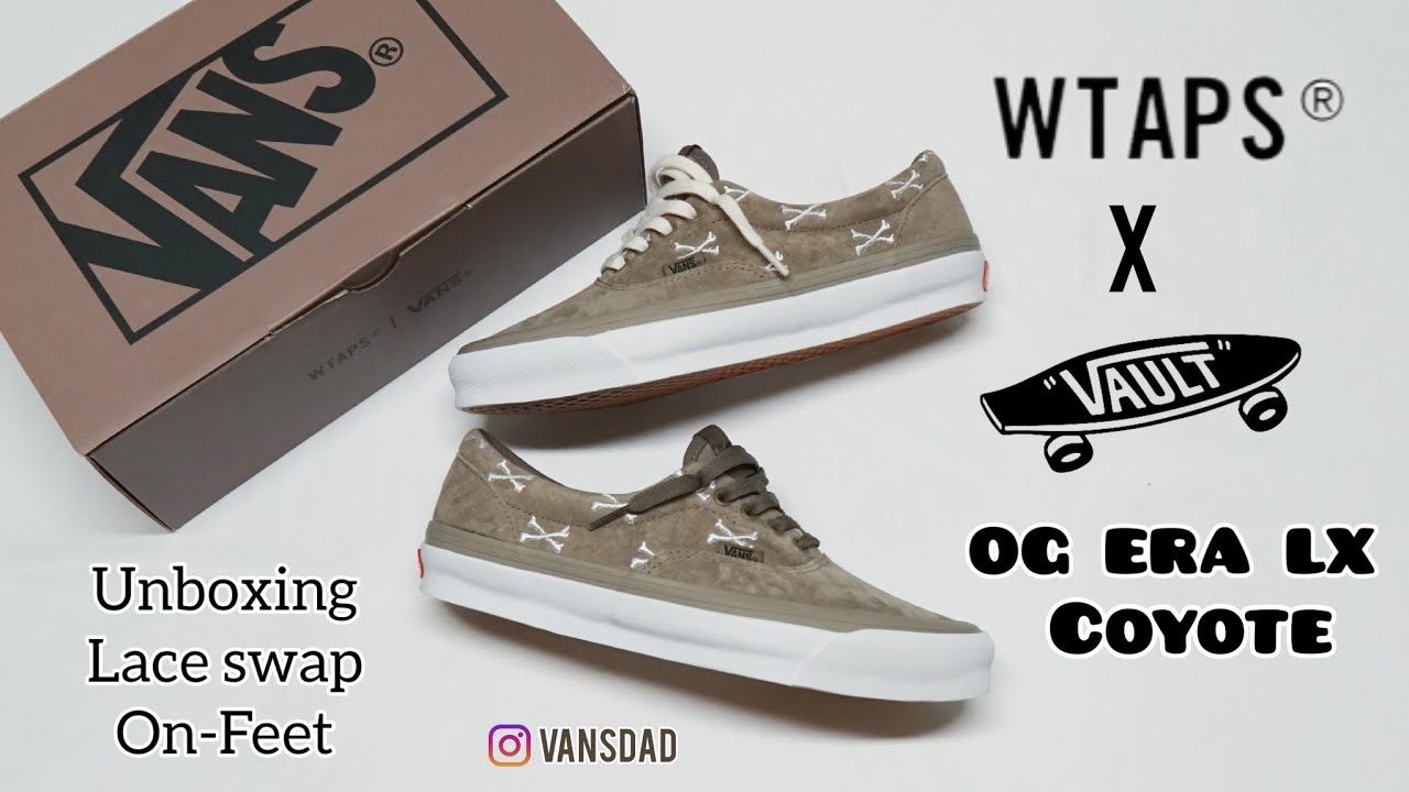 WTAPS X Vans Vault OG Era LX Coyote - Unboxing, Lace Swap, and On