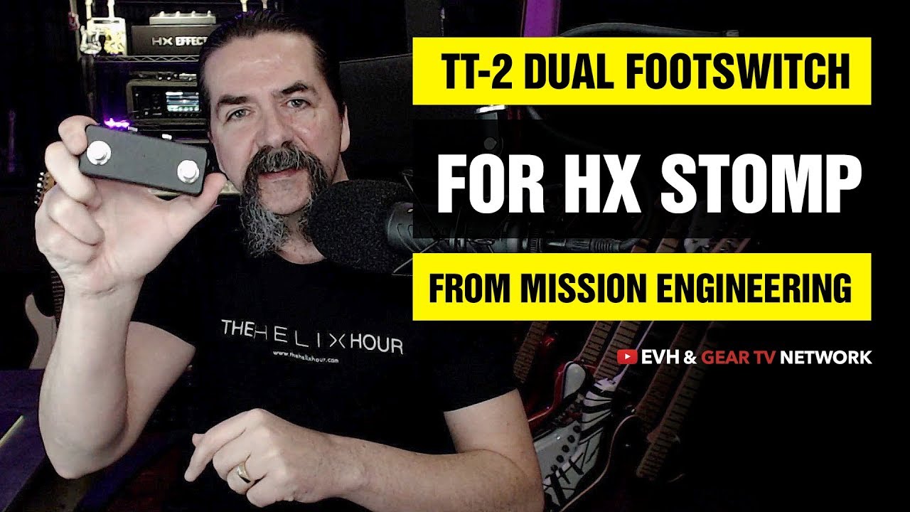 TT-2 Dual Footswitch By Mission Engineering For HX Stomp - YouTube