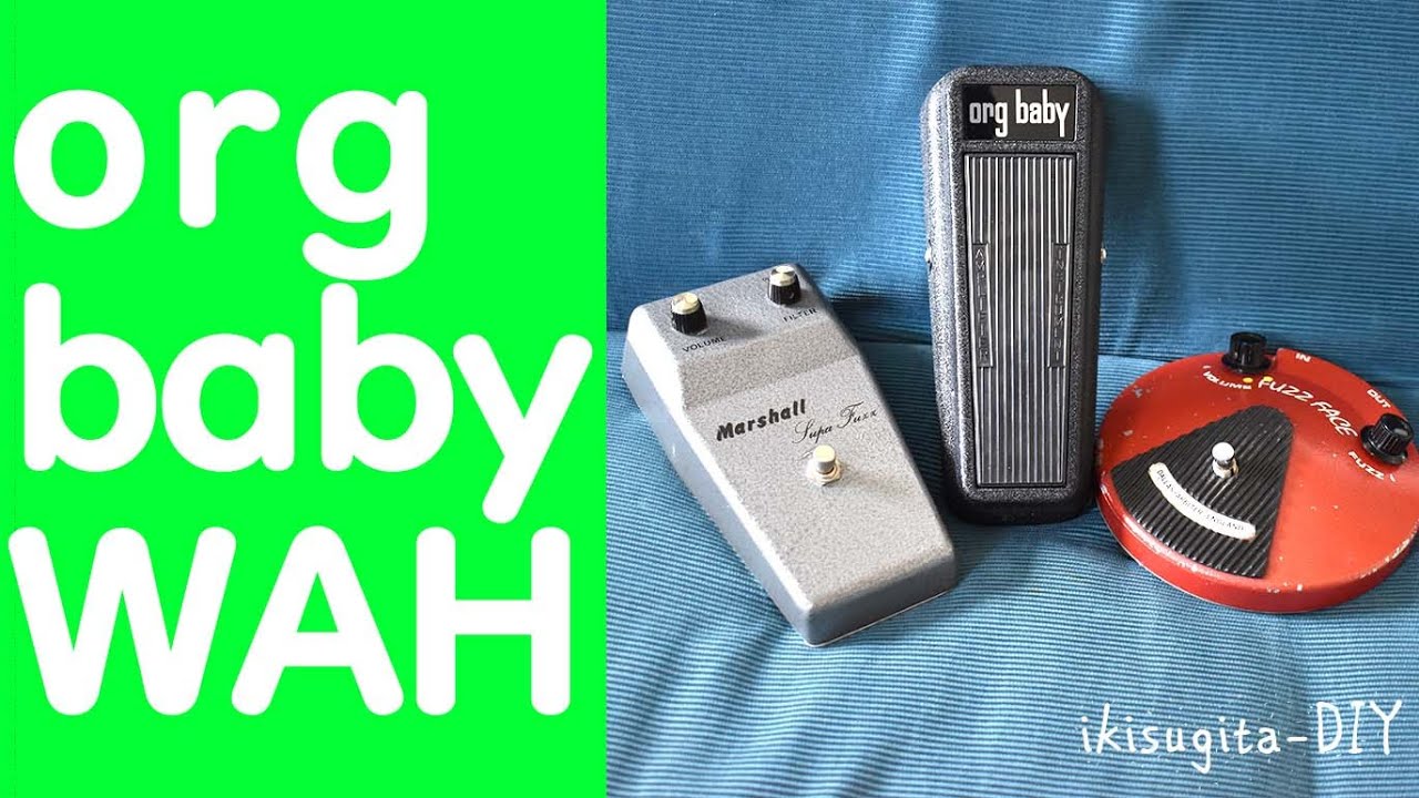 Organic Sounds org baby(+Fuzz Face +Mashall SUPA FUZZ) - YouTube