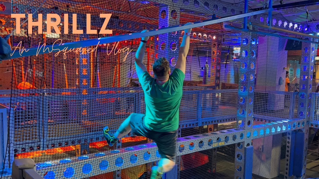 Attempting to Conquer the Thrillz Adventure Park Obstacle Course
