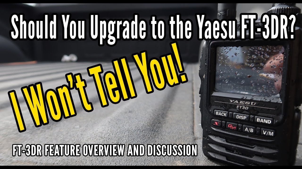 Yaesu FT-3D - Feature Overview and Discussion. I Won't Tell You If