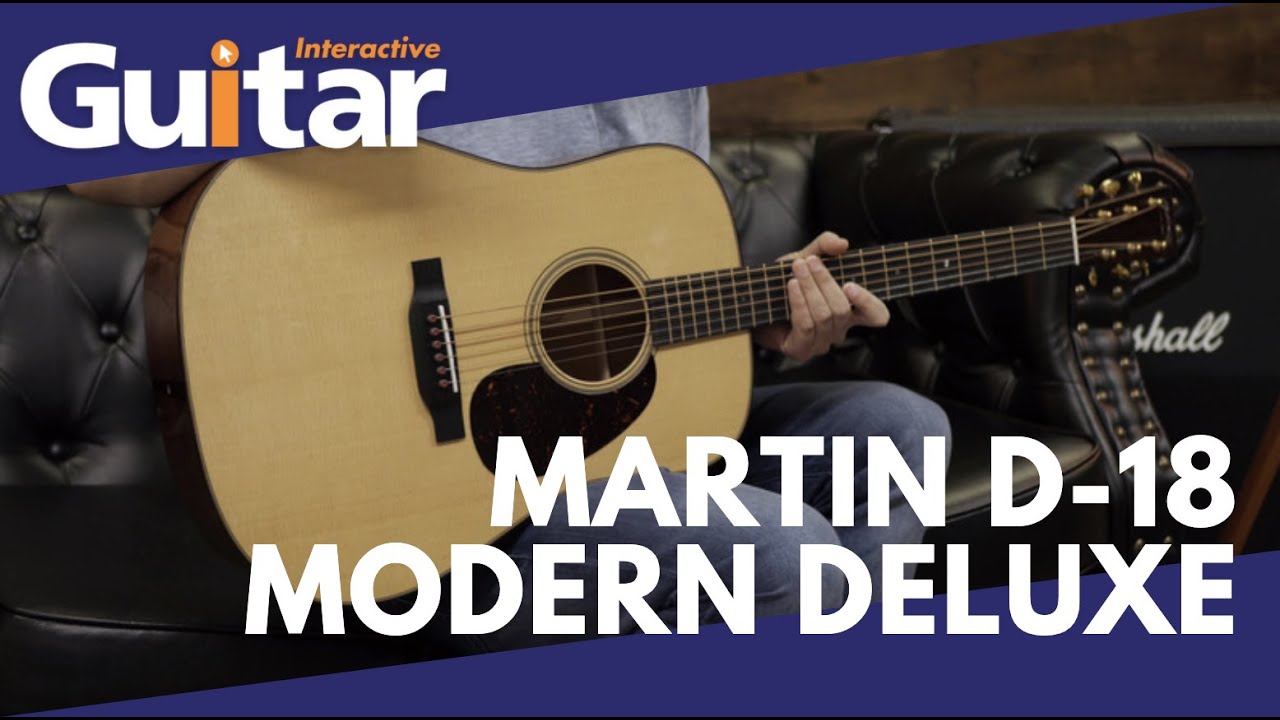 Martin D-18 Modern Deluxe | Review - YouTube