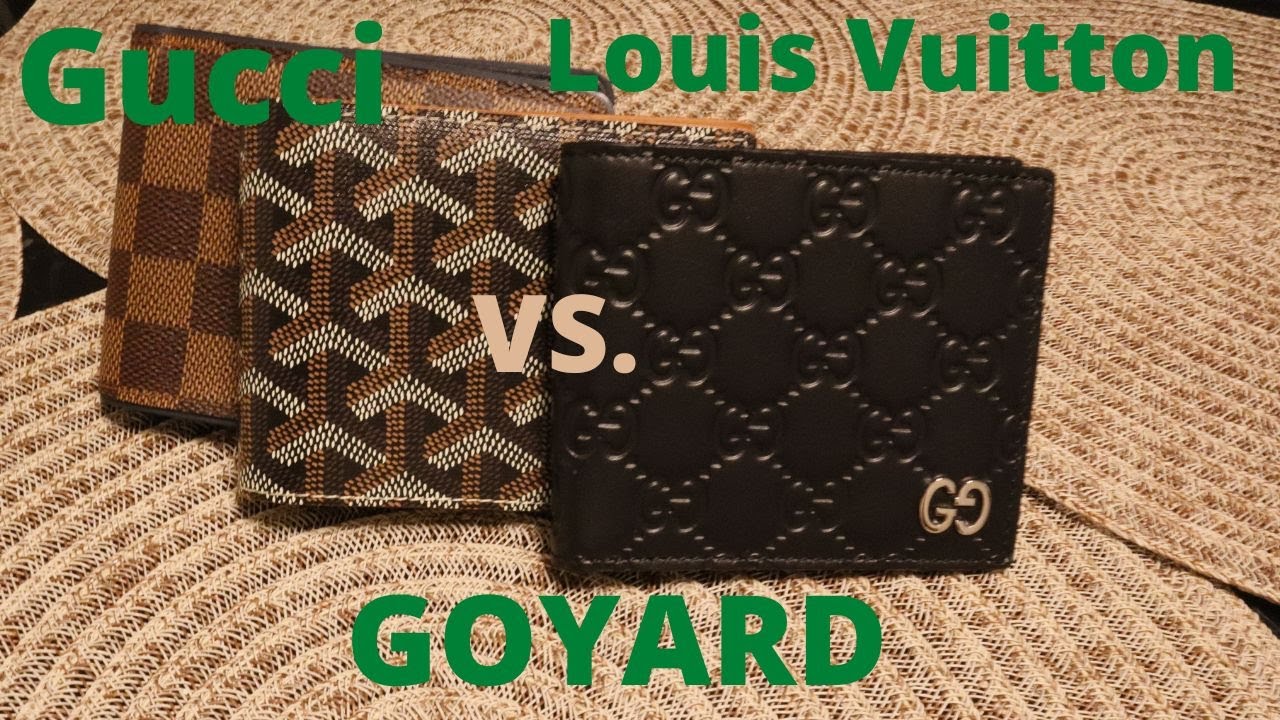 GUCCI, LOUIS VUITTON and GOYARD Comparison - YouTube