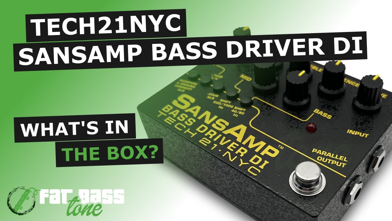 Tech 21 NYC Sansamp Bass Driver DI V2: What's In The Box (A Close