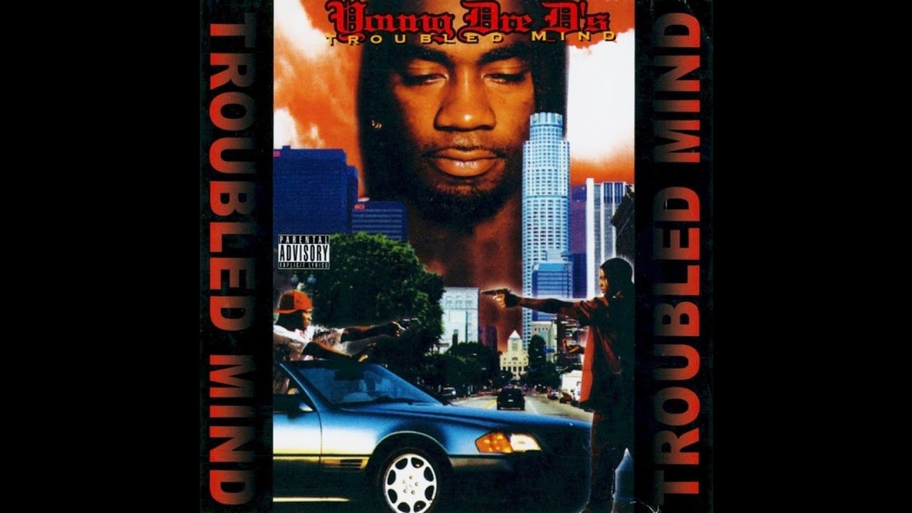 YOUNG DRE D - TROUBLED MIND Ft NATE G - YouTube