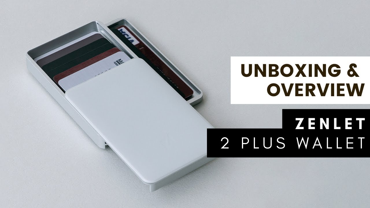 Zenlet 2 Plus Wallet [Unboxing & Overview] - YouTube
