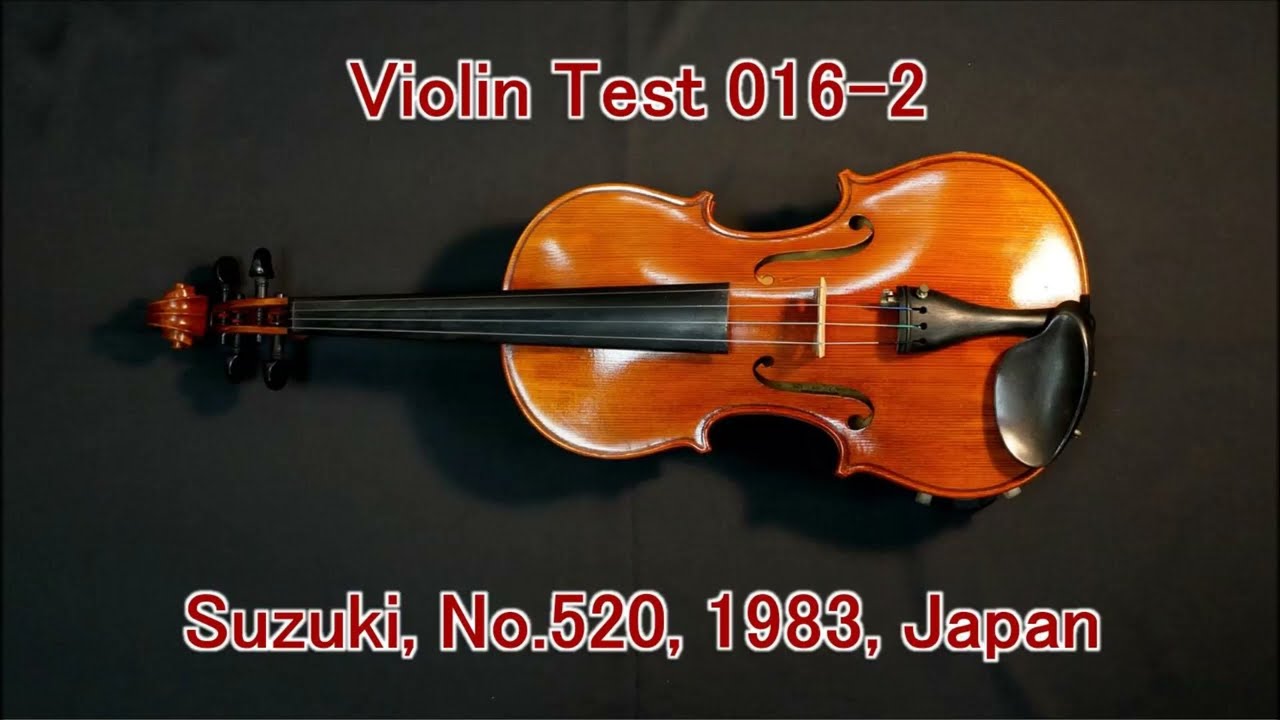 Violin Test 016-2 Suzuki, No 520, 1983, Japan - YouTube
