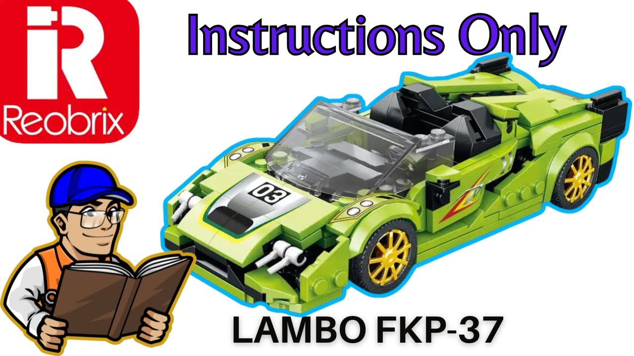 Reobrix Instructions Only - Lamborghini Sian FKP 37 (806