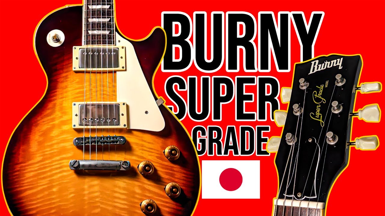 Burny Super Grade Les Paul - www.guitarcolonel.com - YouTube